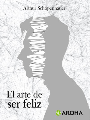 cover image of El arte de ser feliz